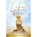 Life After Her: A Story in Honor of Teenie