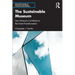 The Sustainable Museum: How Museums Contribute to the Great Transformation