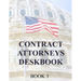 Contract Attorneys Deskbook: Book 3