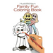 The Family Fun Coloring Book