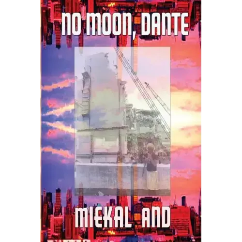 No Moon, Dante