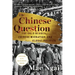 The Chinese Question: The Gold Rushes, Chinese Migration, and Global Politics