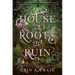 House of Roots and Ruin