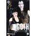 Goth: Identity, Style and Subculture