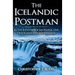The Icelandic Postman: In the footsteps of Jón Póstur, one of Iceland's earliest mailmen