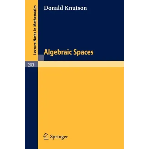 Algebraic Spaces