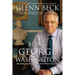Being George Washington: The Indispensable Man, as You've Never Seen Him