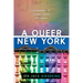 A Queer New York: Geographies of Lesbians, Dykes, and Queers