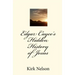 Edgar Cayce's Hidden History of Jesus