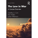 The Law in War: A Concise Overview