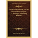 Girl Scout Handbook for the Intermediate Program (a Kessinger Publishing Reprint)
