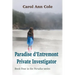 Paradise d'Entremont Private Investigator