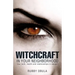 Witchcraft In your neighborhood
