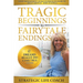 Tragic Beginnings to Fairytale Endings: Dreams Really Do Come True
