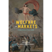 Welfare for Markets: A Global History of Basic Income