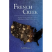 French Creek: The story of one community's survival following the collapse of east America