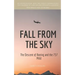 Fall from the Sky: The Descent of Boeing and the 737 MAX