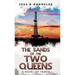 The Sands of the Two Queens: A Novel of Yemen