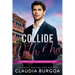 Collide with Me