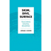 Skim, Dive, Surface: Teaching Digital Reading