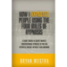 How I Hypnotize People Using The Four Rules Of Hypnosis: A Short Course In Covert Indirect Conversational Hypnosis So You Can Hypnotize Anyone Without