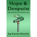 Hope & Despair