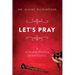 Let's Pray: A 16-Week Prayer Devotional