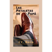 Las Pataletas de Papá: Un Thriller