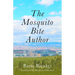 The Mosquito Bite Author