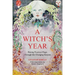 A Witch's Year: Journey Through the Changing Seasons in a Constant Process of Unfolding and Becoming.