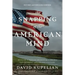 The Snapping of the American Mind: Healing a Nation Broken by a Lawless Government and Godless Culture