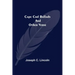 Cape Cod Ballads, and Other Verse