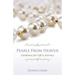 Pearls from Heaven