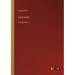 Adam Bede: in large print