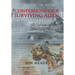 Confessions of a Surviving Alien: A Memoir of a Life Defined by One Word-Vietnam