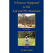 Whatever Happened to the Kid and His Mountain