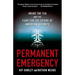 Permanent Emergency