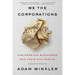 We the Corporations: How American Businesses Won Their Civil Rights