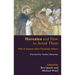 Heresies and How to Avoid Them: Why It Matters What Christians Believe
