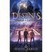 Destines: The Temple of Destiny