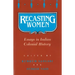 Recasting Women: Essays in Indian Colonial History