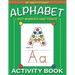 Alphabet Dot Marker and Trace Activity Book: Letters Dot Marker Trace Book