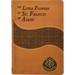 The Little Flowers of St. Francis of Assisi