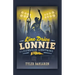 Line Drive Lonnie and the Louisville Lightning Bolts
