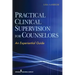 Practical Clinical Supervision for Counselors: An Experiential Guide