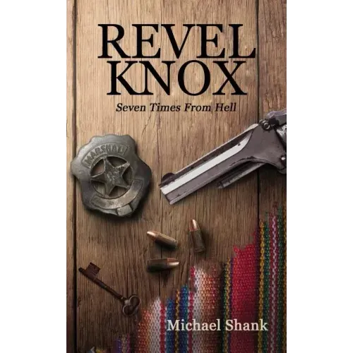 Revel Knox: Seven Times from Hell