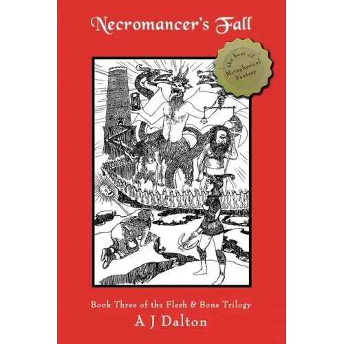Necromancer's Fall: Book Three of the Flesh & Bone Trilogy