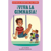 ¡Viva La Gimnasia!