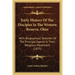 Early History Of The Disciples In The Western Reserve, Ohio: With Biographical Sketches Of The Principal Agents In Their Religious Movement (1875)