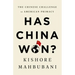 Has China Won?: The Chinese Challenge to American Primacy